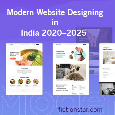 Modern Website Designing in India (2020–2025)